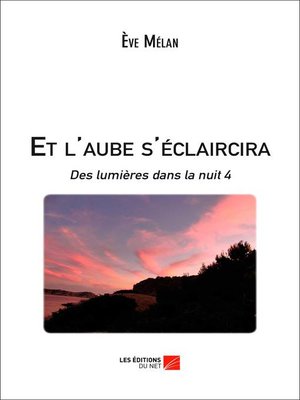 cover image of Et l'aube s'éclaircira